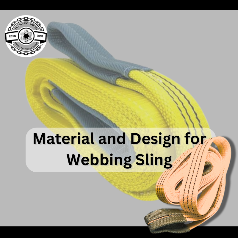 Material and Design for Webbing Slings