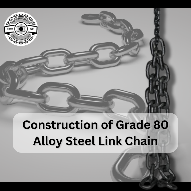 Construction Of Alloy Steel Link Chain